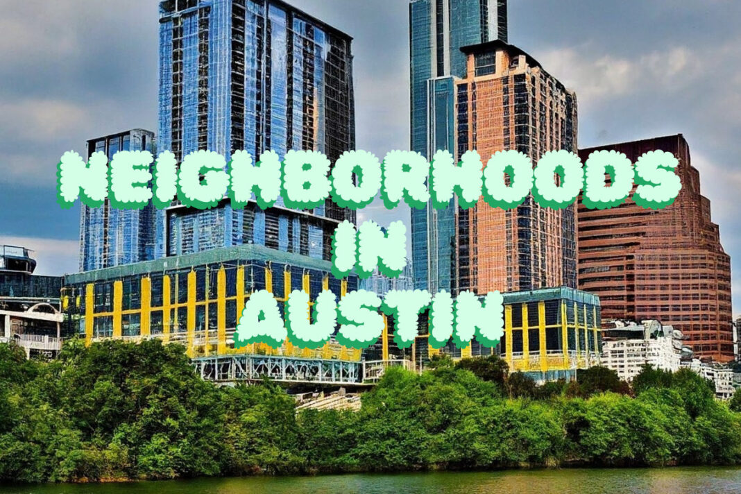 austin neighborhood